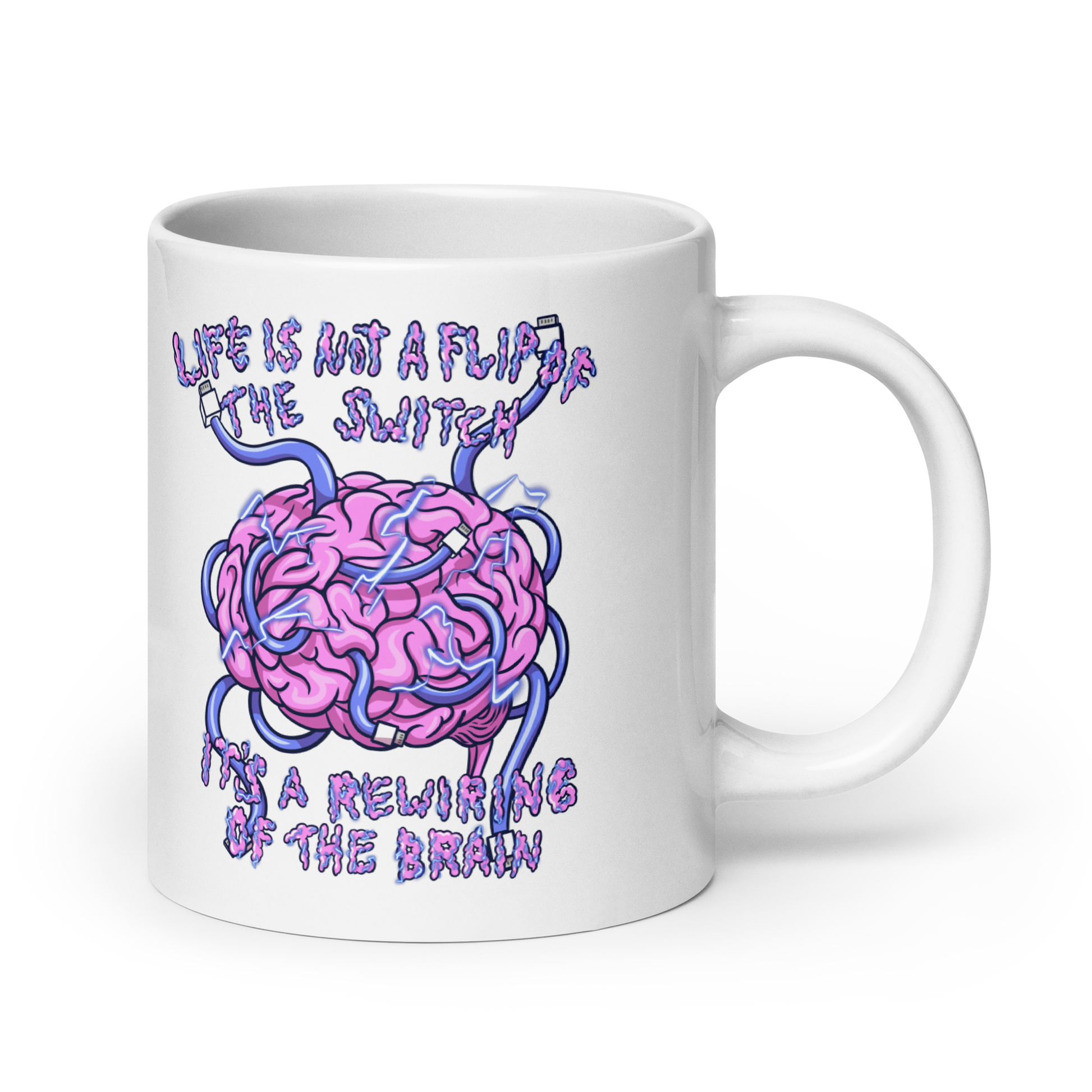White mug with a brain graphic and motivational quote on a white  background 11 oz left side
